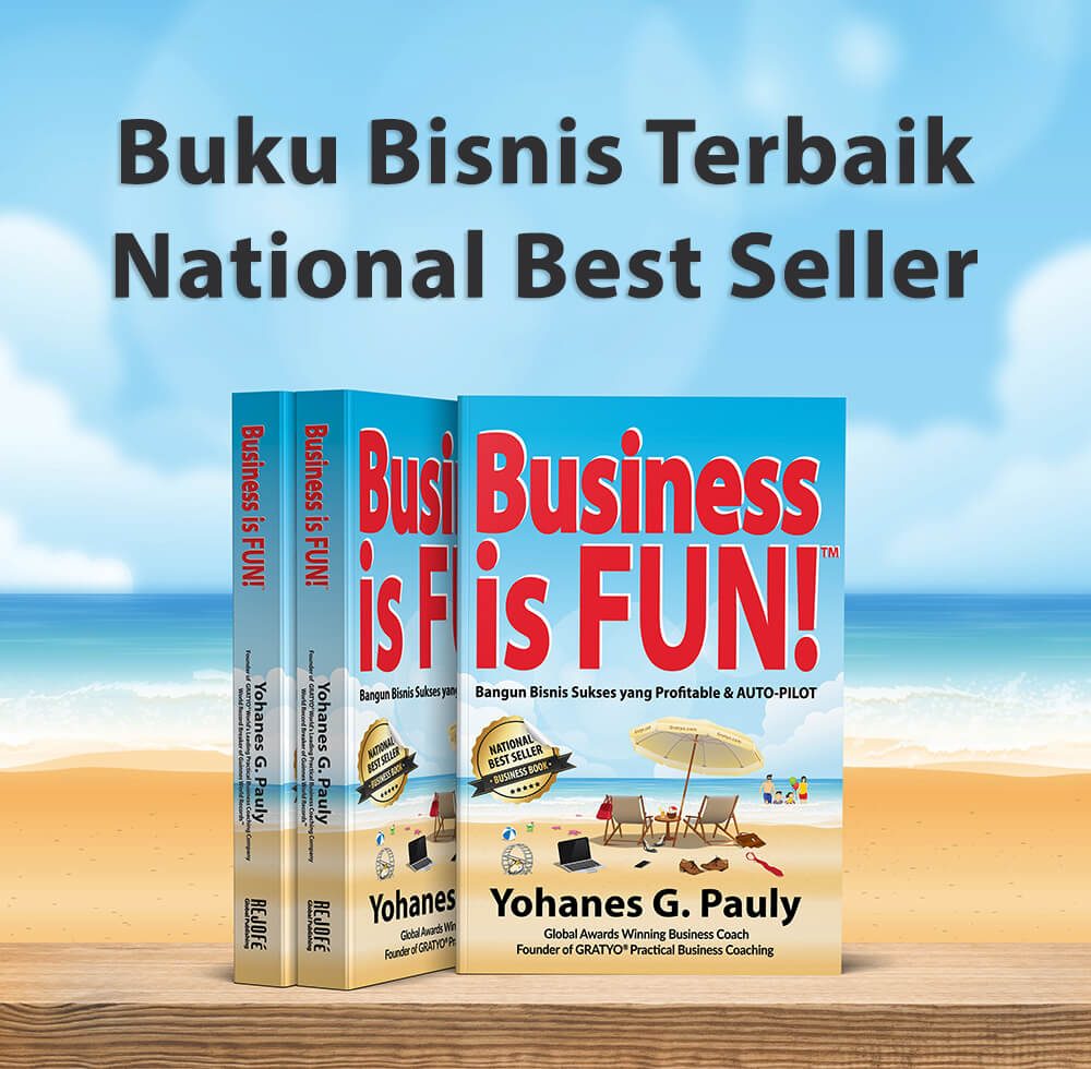 Buku Bisnis Terbaik & National Best Seller: Business Is FUN! (CT ...