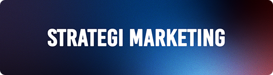 Strategi Marketing