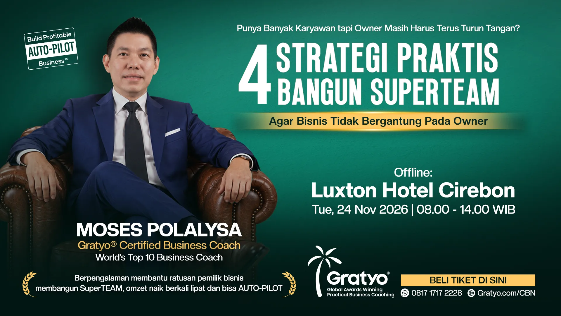 Gratyo Business Owner Masterclass Cirebon Batch #626